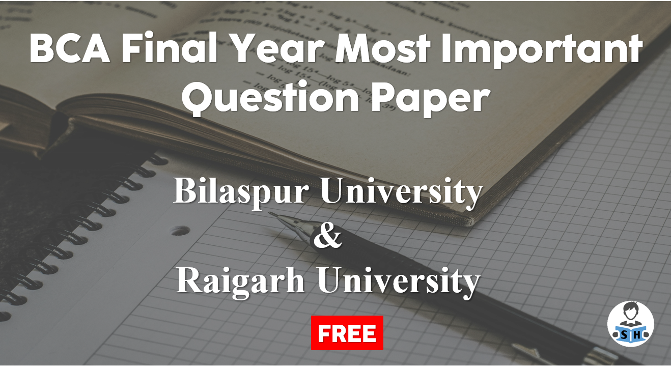 BCA Final Year Important Question 2025 SNPV and BU Univercity