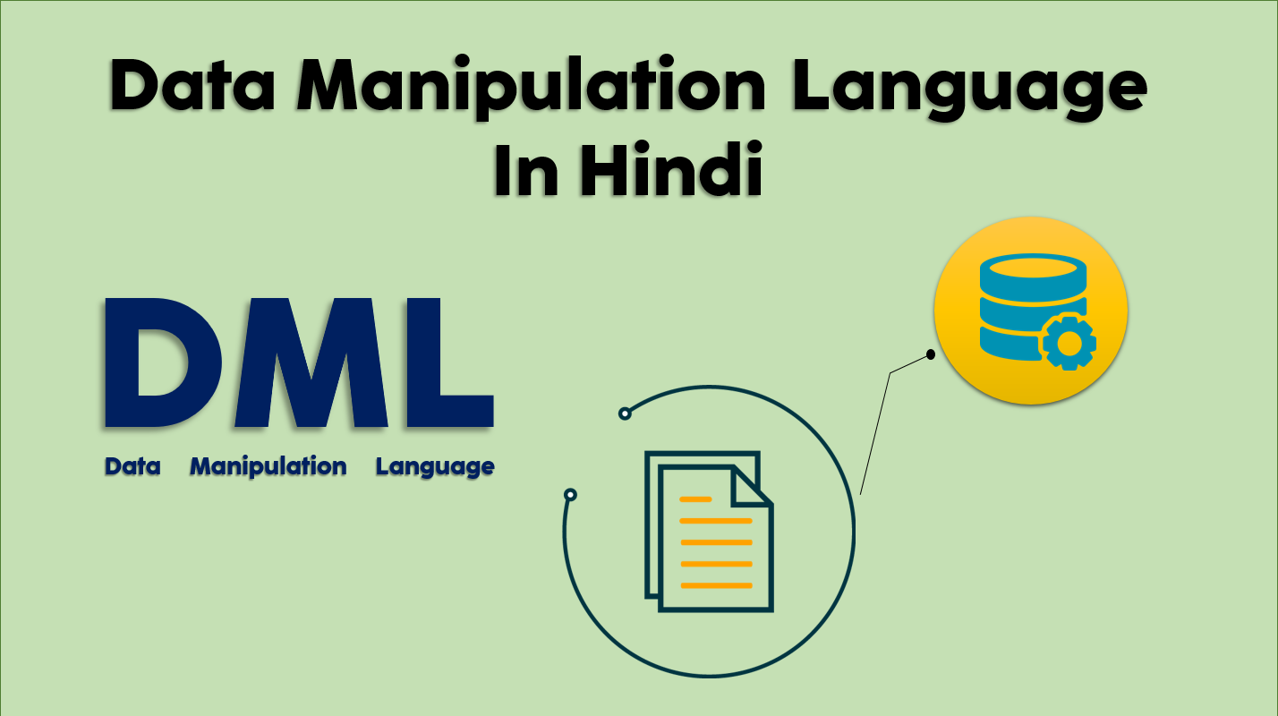 Data Manipulation Language In Hindi